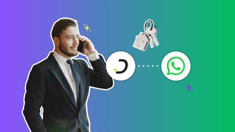WhatsApp AI agent for real estate: broker on phone with house keys, Dapta and WhatsApp logos connected