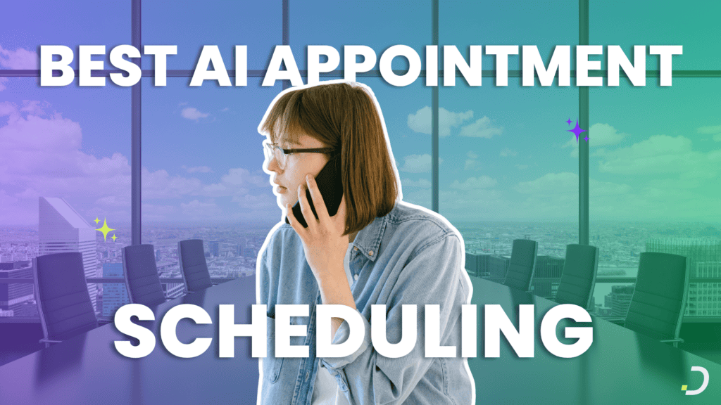 Best AI appointment scheduling software