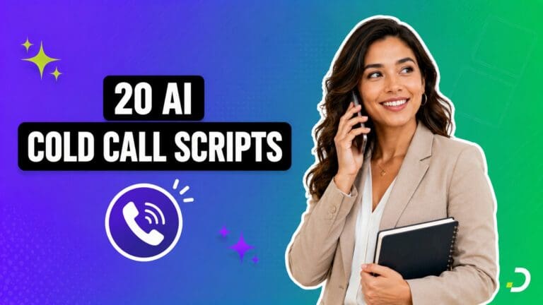 AI cold call scripts: 20 proven scripts for openers, objections, closes, and follow-ups