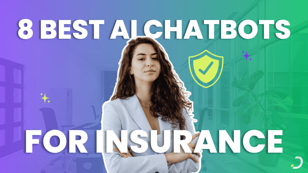 Best AI chatbots for insurance agencies