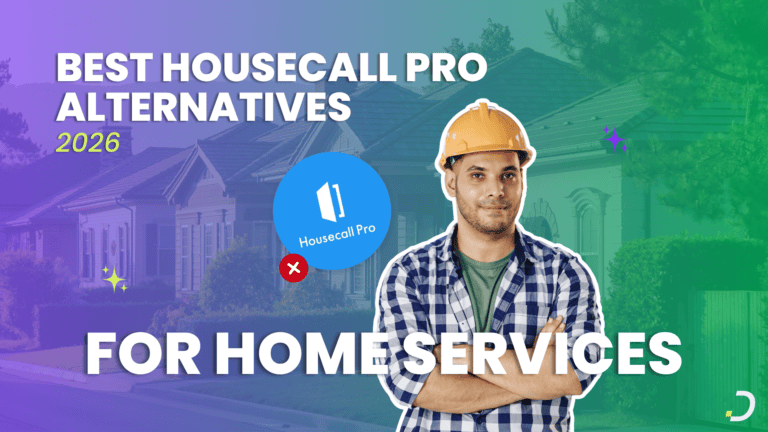 best Housecall Pro alternative tools for home service businesses