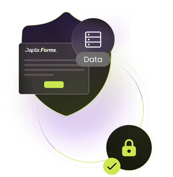 Own the form. Own the data